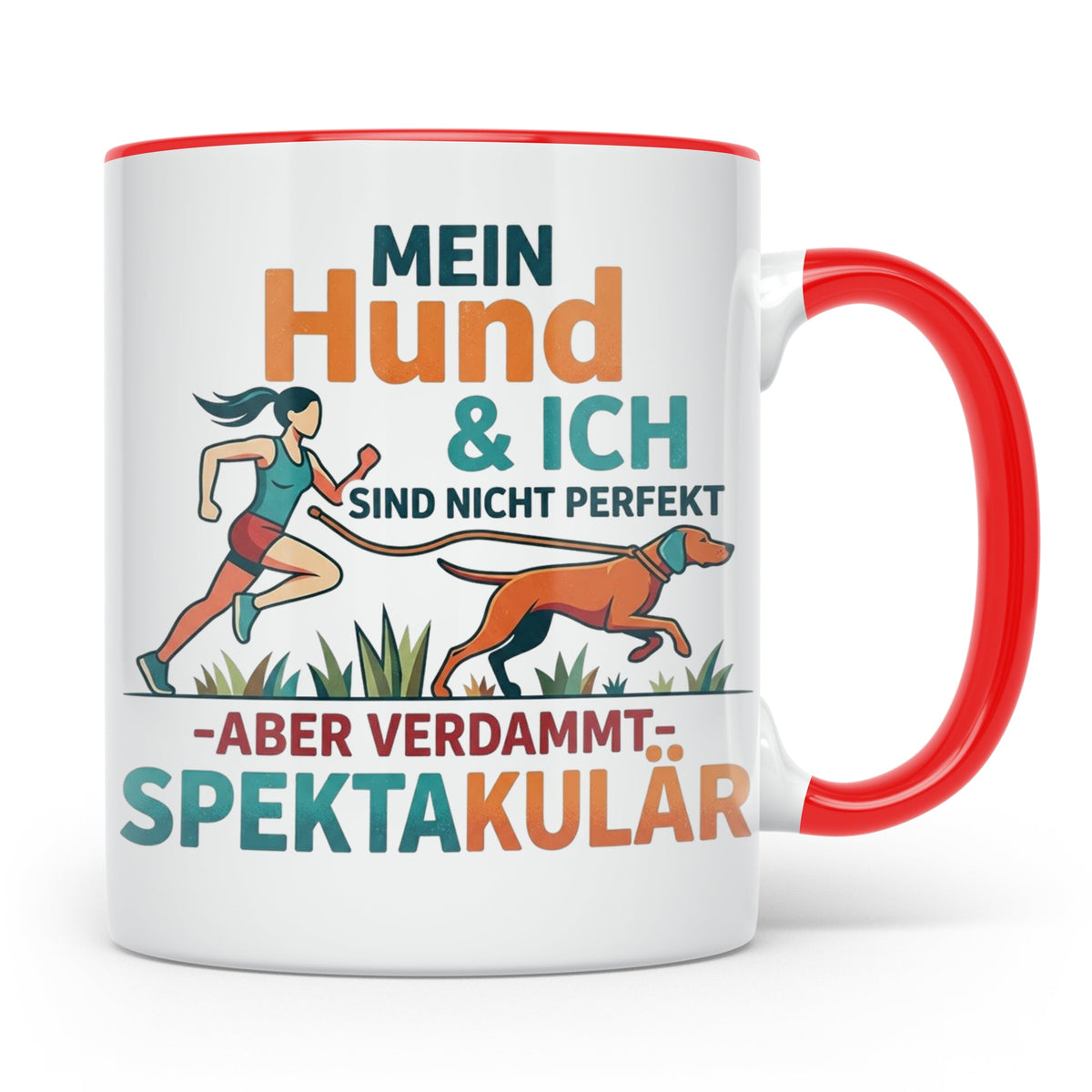 Canicross Tasse mit Spruch Mein Hund & Ich spektakulär. Kaff – Rot [farbe:rot]