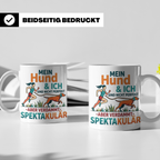 Canicross Tasse mit Spruch Mein Hund & Ich spektakulär. Kaff – Weiß [farbe:weiß]