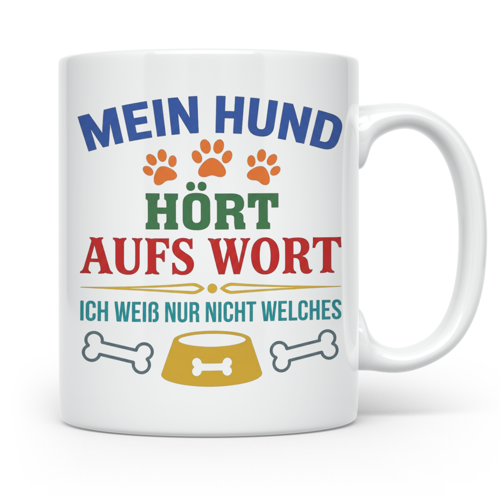 Hundetasse mit Spruch 'Mein Hund hört aufs Wort' Lustiges Ge – Weiß [farbe:weiß]