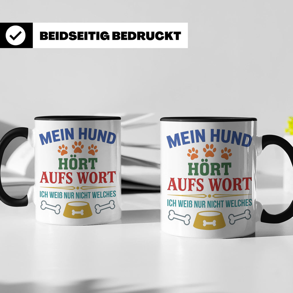 Hundetasse mit Spruch 'Mein Hund hört aufs Wort' Lustiges Ge – Schwarz [farbe:schwarz]