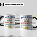 Hundetasse mit Spruch 'Mein Hund hört aufs Wort' Lustiges Ge – Schwarz [farbe:schwarz]