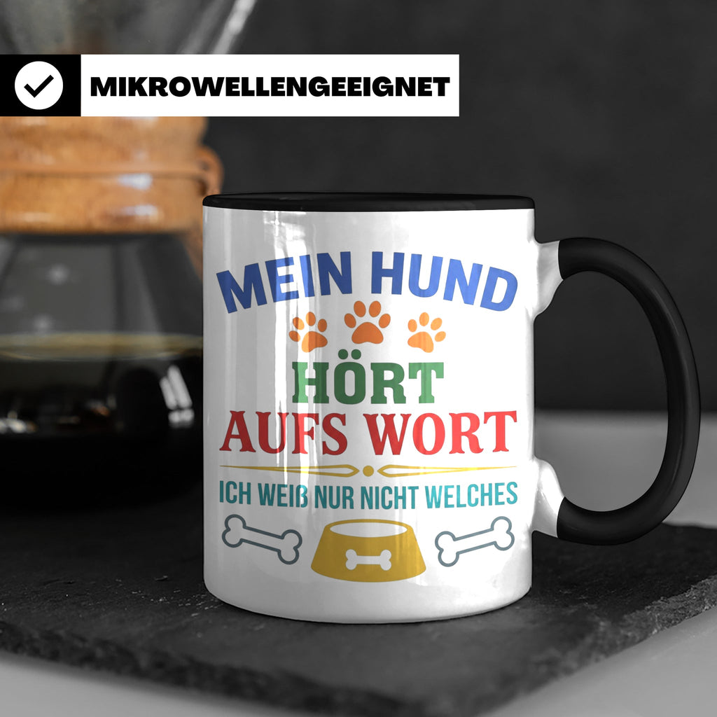 Hundetasse mit Spruch 'Mein Hund hört aufs Wort' Lustiges Ge – Schwarz [farbe:schwarz]