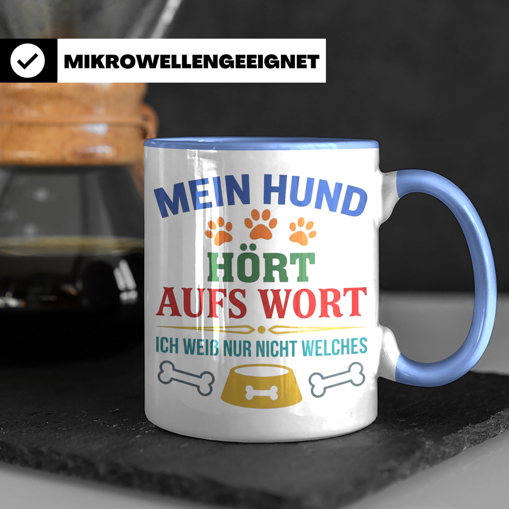 Hundetasse mit Spruch 'Mein Hund hört aufs Wort' Lustiges Ge – Blau [farbe:blau]