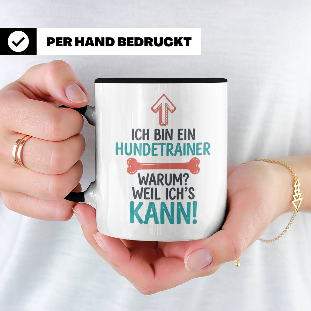 Hundetrainer Tasse mit Spruch Weil ich's kann, Geschenk für  – Schwarz [farbe:schwarz]