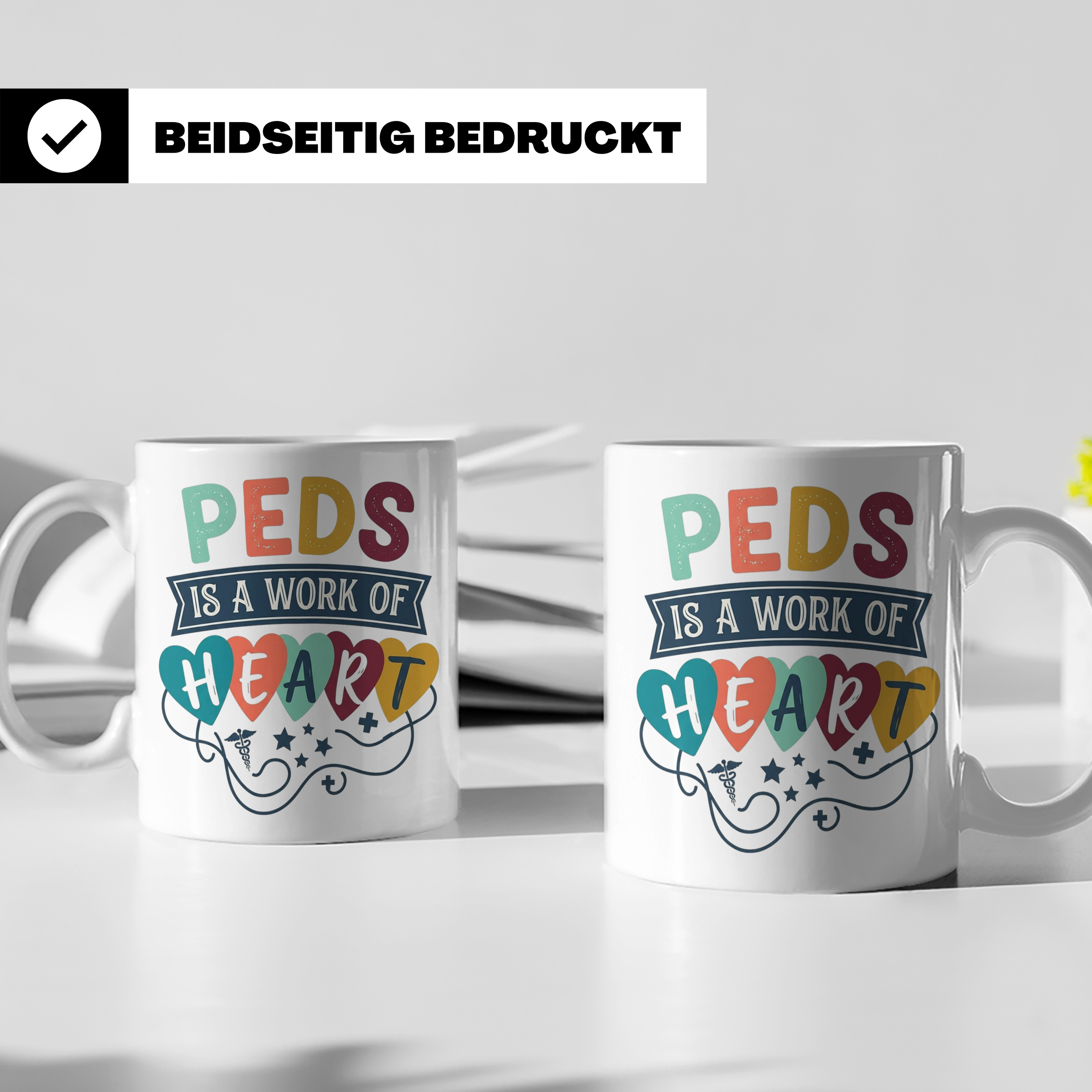 Pädiatrie Tasse Peds is a work of Heart Kinderkrankenschwest – Weiß [farbe:weiß]