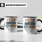 Pädiatrie Tasse Peds is a work of Heart Kinderkrankenschwest – Schwarz [farbe:schwarz]