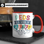 Pädiatrie Tasse Peds is a work of Heart Kinderkrankenschwest – Rot [farbe:rot]