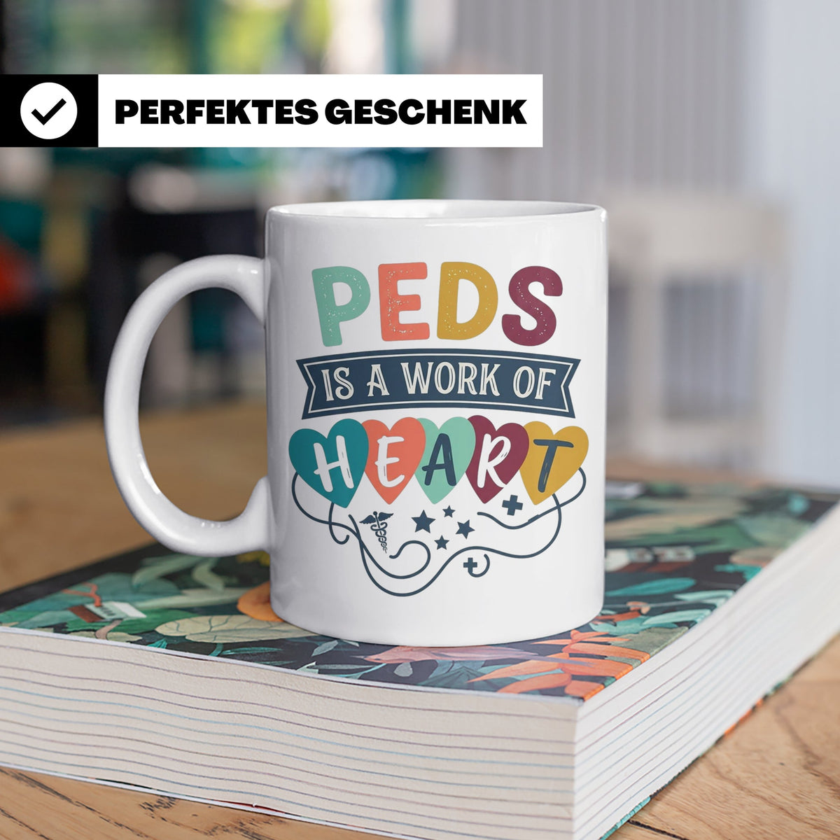 Pädiatrie Tasse Peds is a work of Heart Kinderkrankenschwest – Weiß [farbe:weiß]