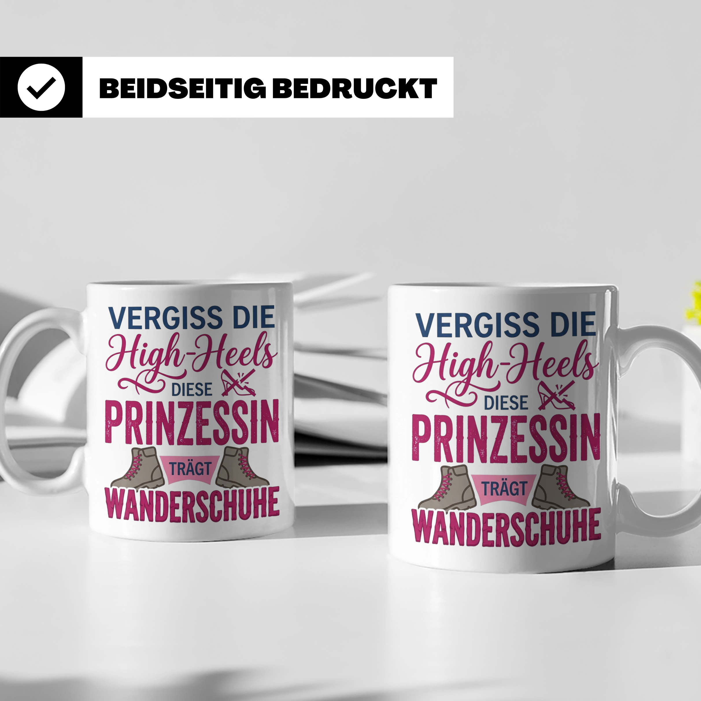 Wandern Tasse mit Spruch Prinzessin trägt Wanderschuhe | Kaf – Weiß [farbe:weiß]