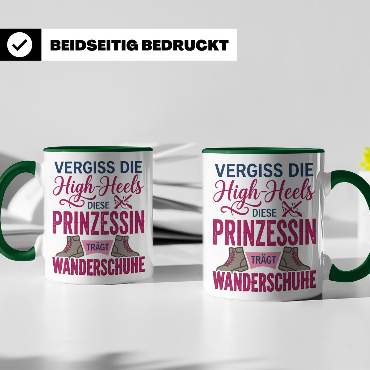 Wandern Tasse mit Spruch Prinzessin trägt Wanderschuhe | Kaf – Grün [farbe:grün]