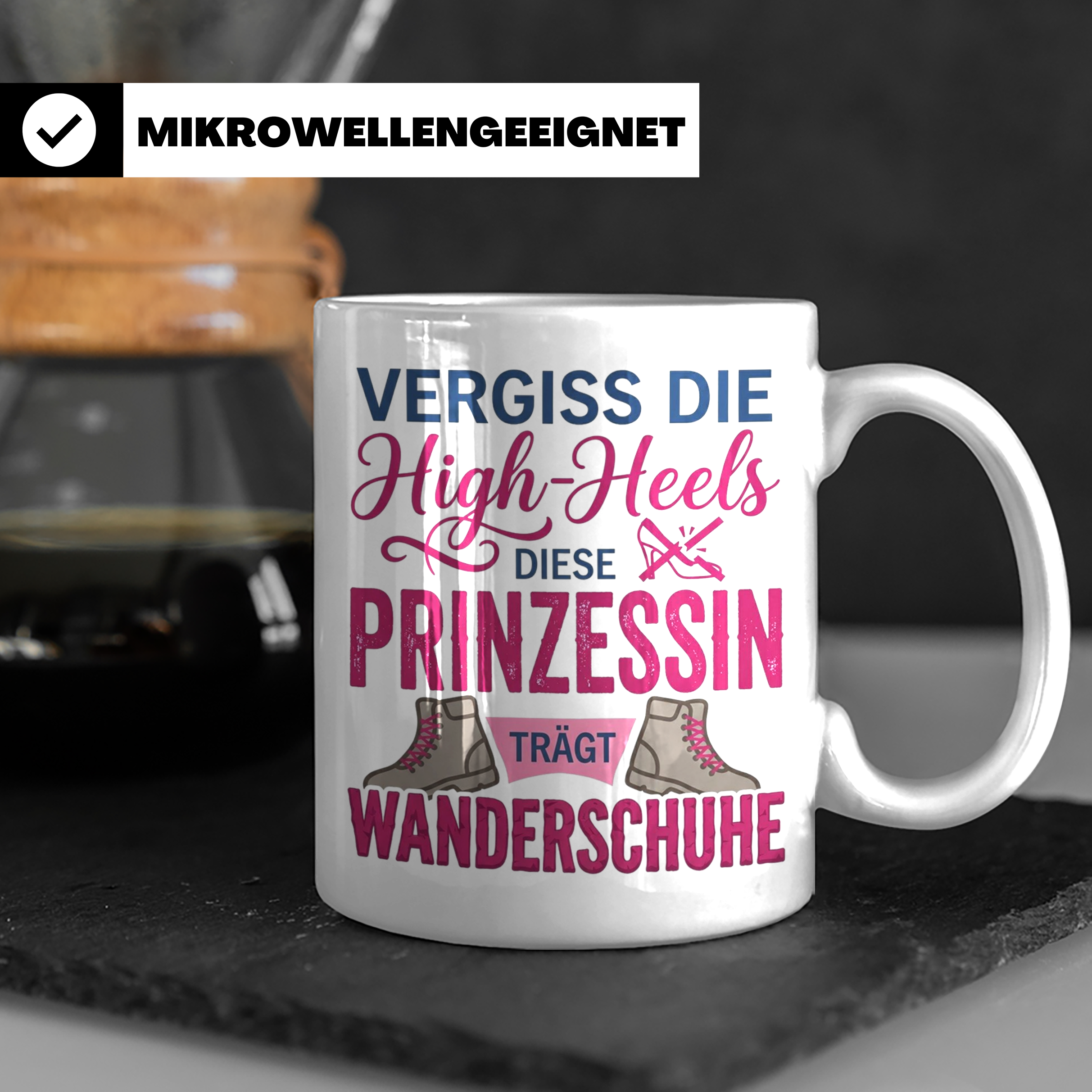 Wandern Tasse mit Spruch Prinzessin trägt Wanderschuhe | Kaf – Weiß [farbe:weiß]