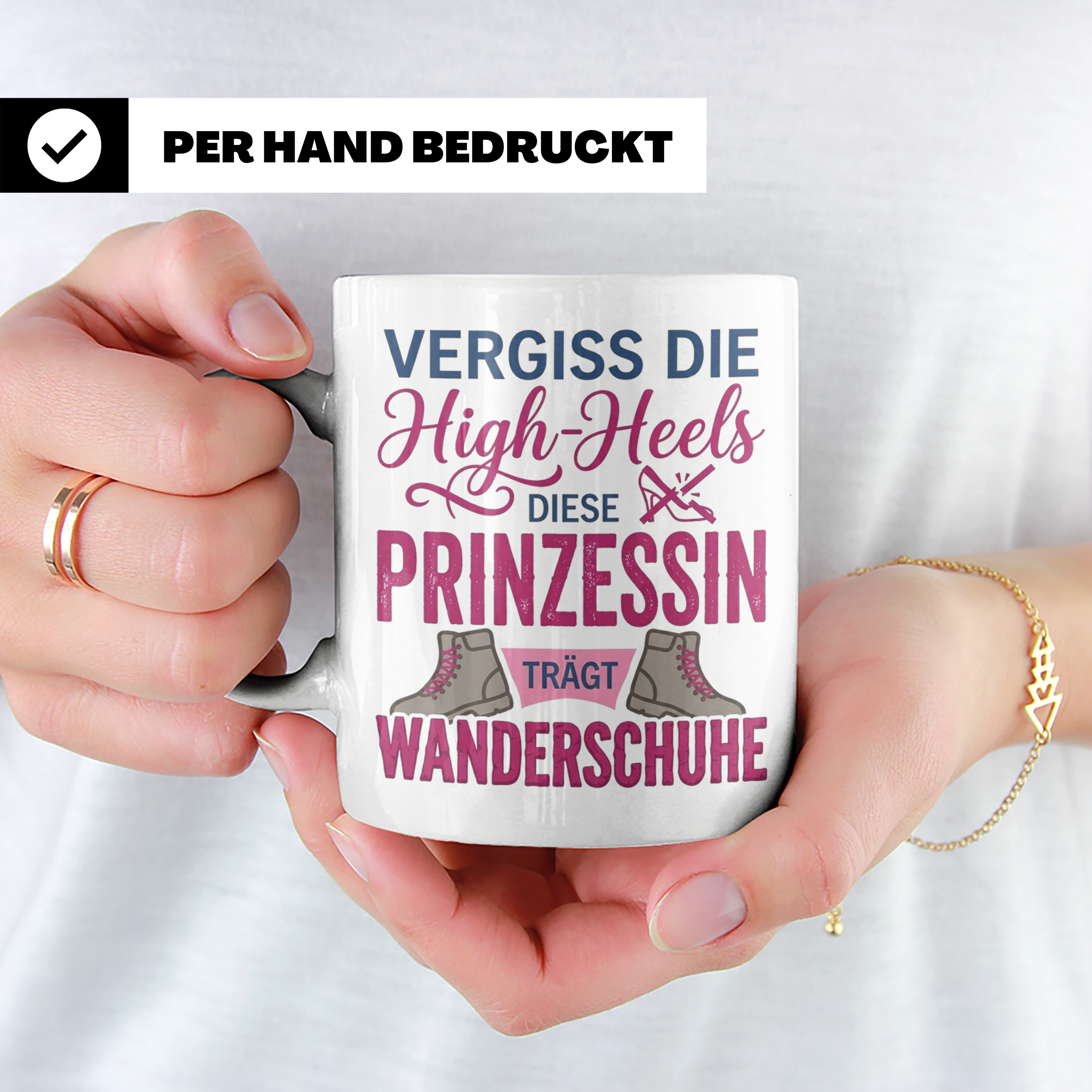 Wandern Tasse mit Spruch Prinzessin trägt Wanderschuhe | Kaf – Weiß [farbe:weiß]