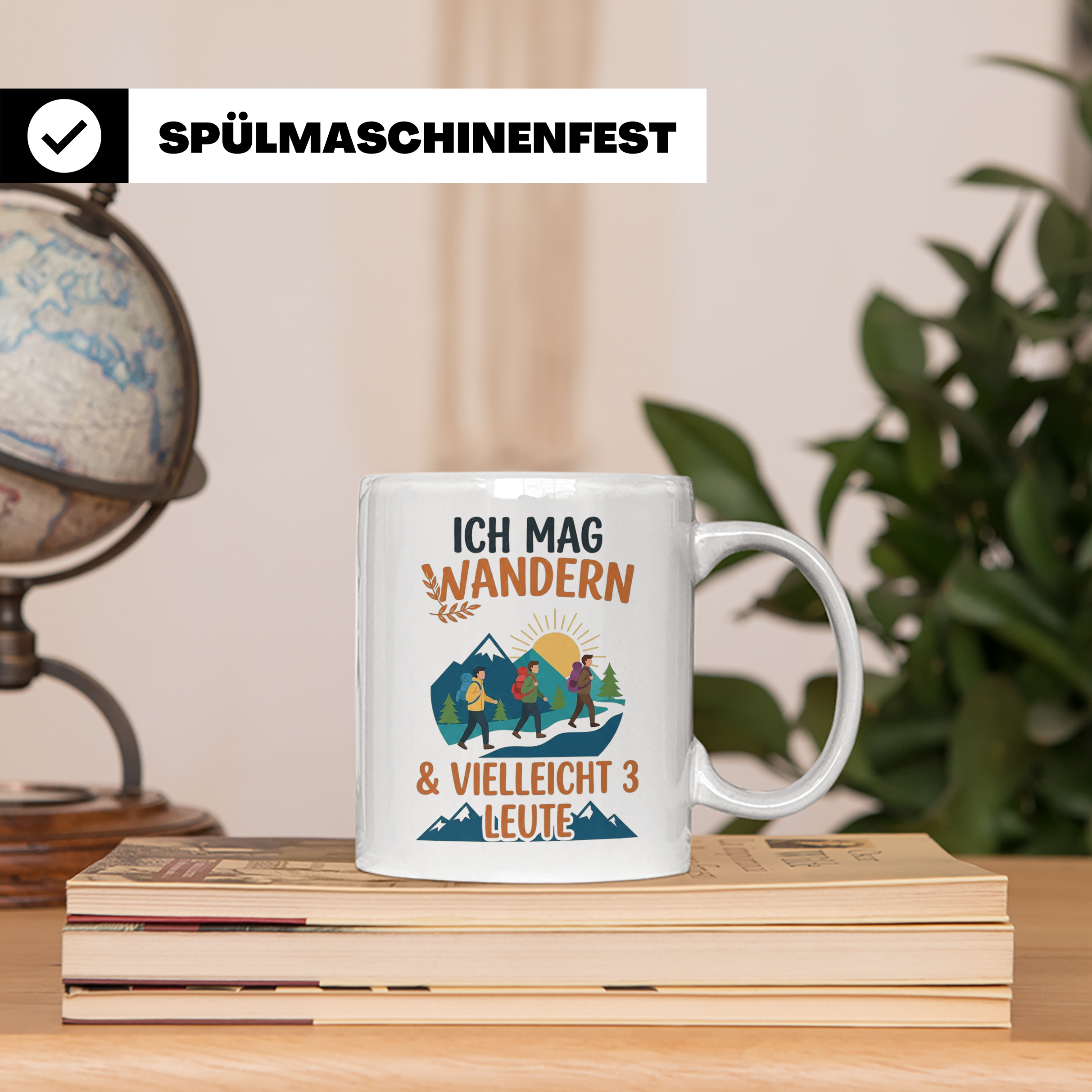 Wandern Tasse mit Spruch Ich mag Wandern & vielleicht 3 Leut – Weiß [farbe:weiß]