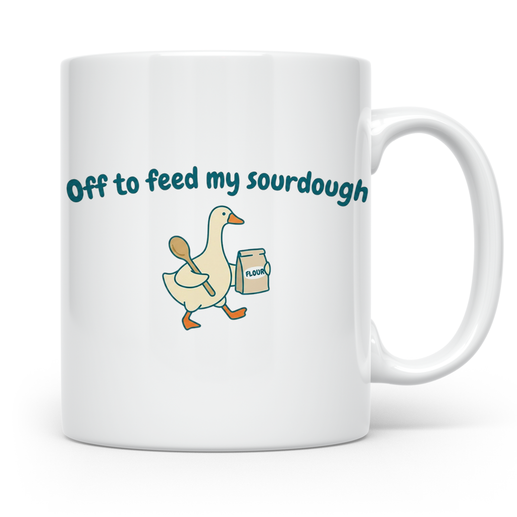 Sauerteig Tasse mit Gans, Off to feed my sourdough, Geschenk – Weiß [farbe:weiß]