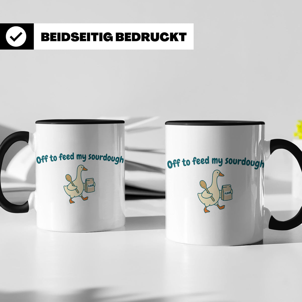 Sauerteig Tasse mit Gans, Off to feed my sourdough, Geschenk – Schwarz [farbe:schwarz]