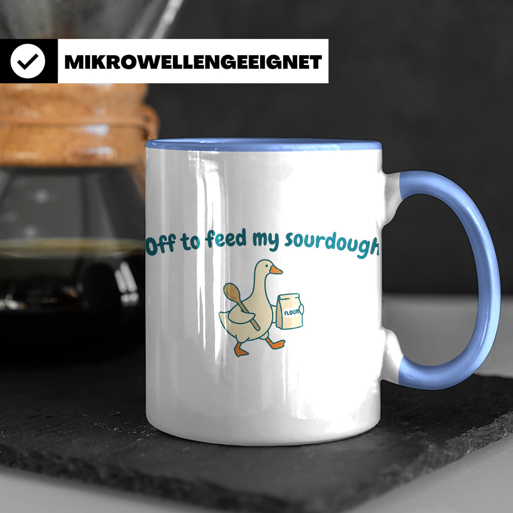 Sauerteig Tasse mit Gans, Off to feed my sourdough, Geschenk – Blau [farbe:blau]