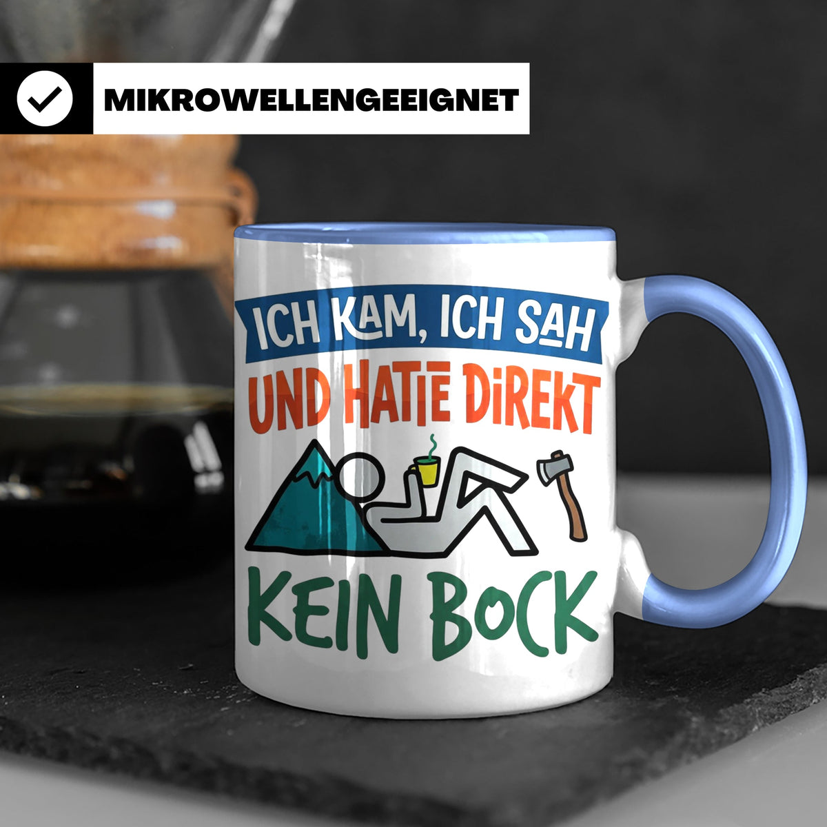 Handwerker Tasse Lustig Spruch Ich kam ich sah direkt kein B – Blau [farbe:blau]