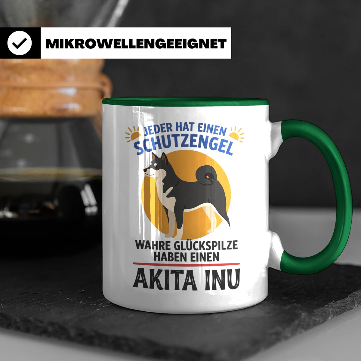Akita Inu Tasse Schutzengel Glückspilz Spruch | Kaffeebecher – Grün [farbe:grün]