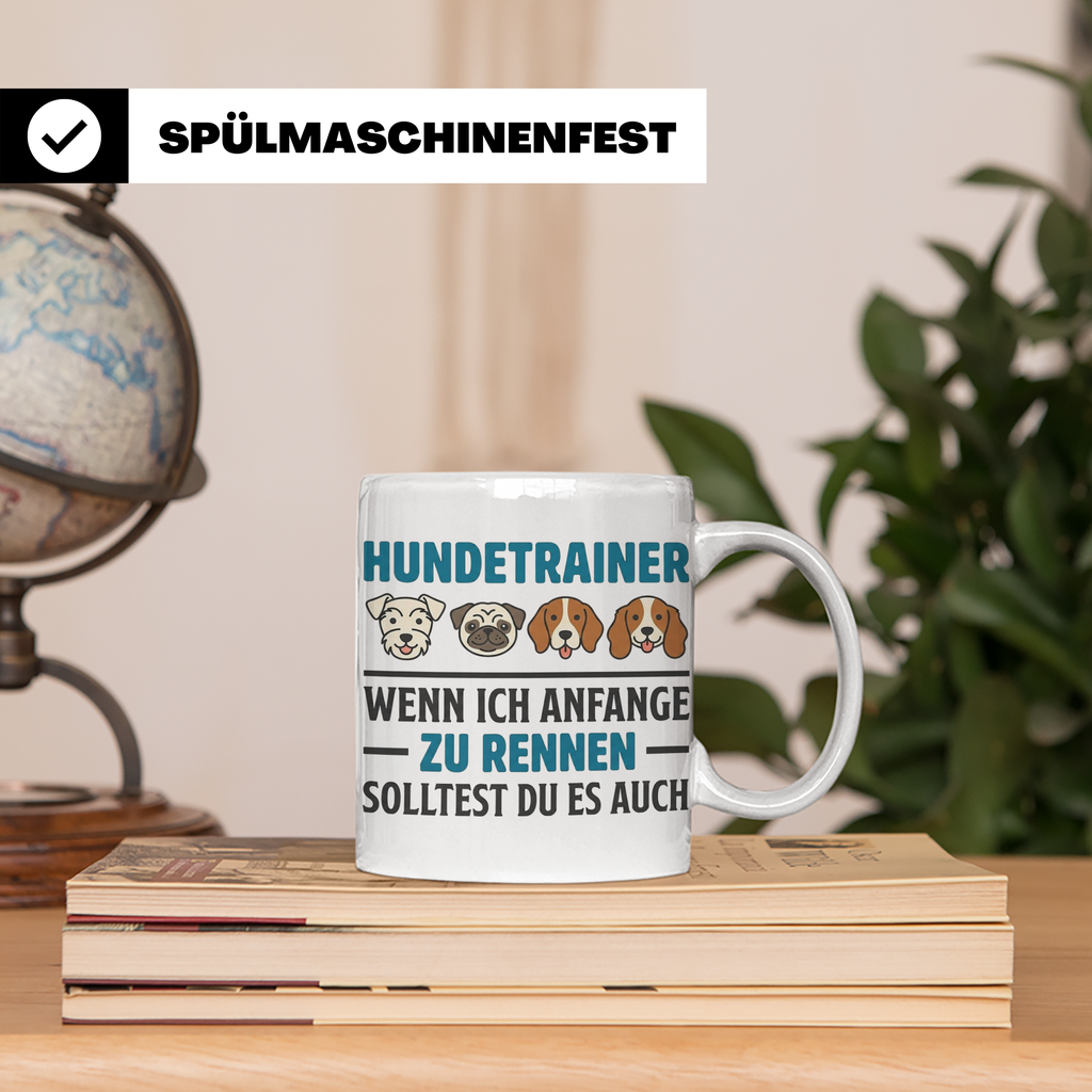 Hundetrainer Tasse mit Spruch Wenn ich anfange zu rennen...  – Weiß [farbe:weiß]