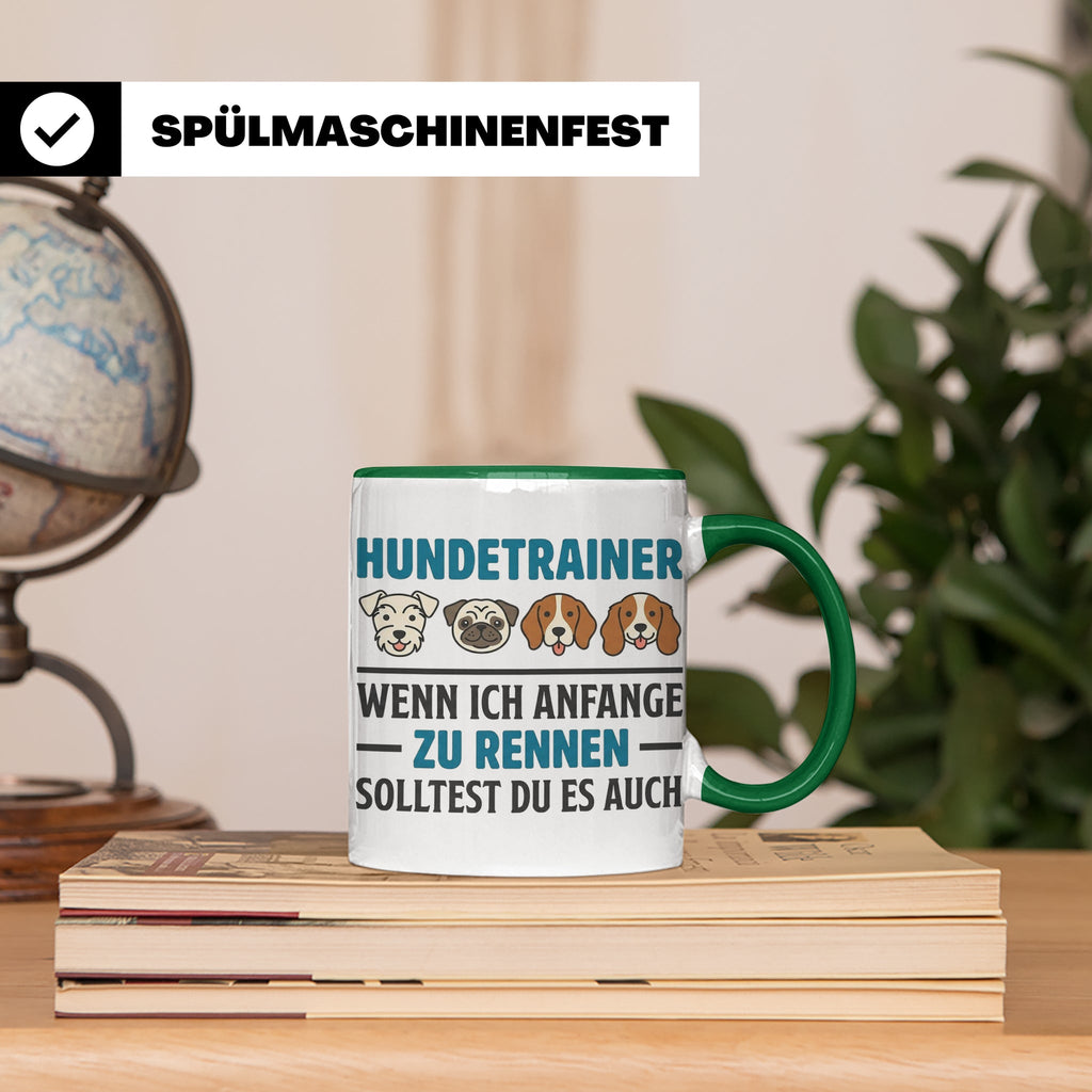 Hundetrainer Tasse mit Spruch Wenn ich anfange zu rennen...  – Grün [farbe:grün]