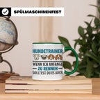 Hundetrainer Tasse mit Spruch Wenn ich anfange zu rennen...  – Grün [farbe:grün]