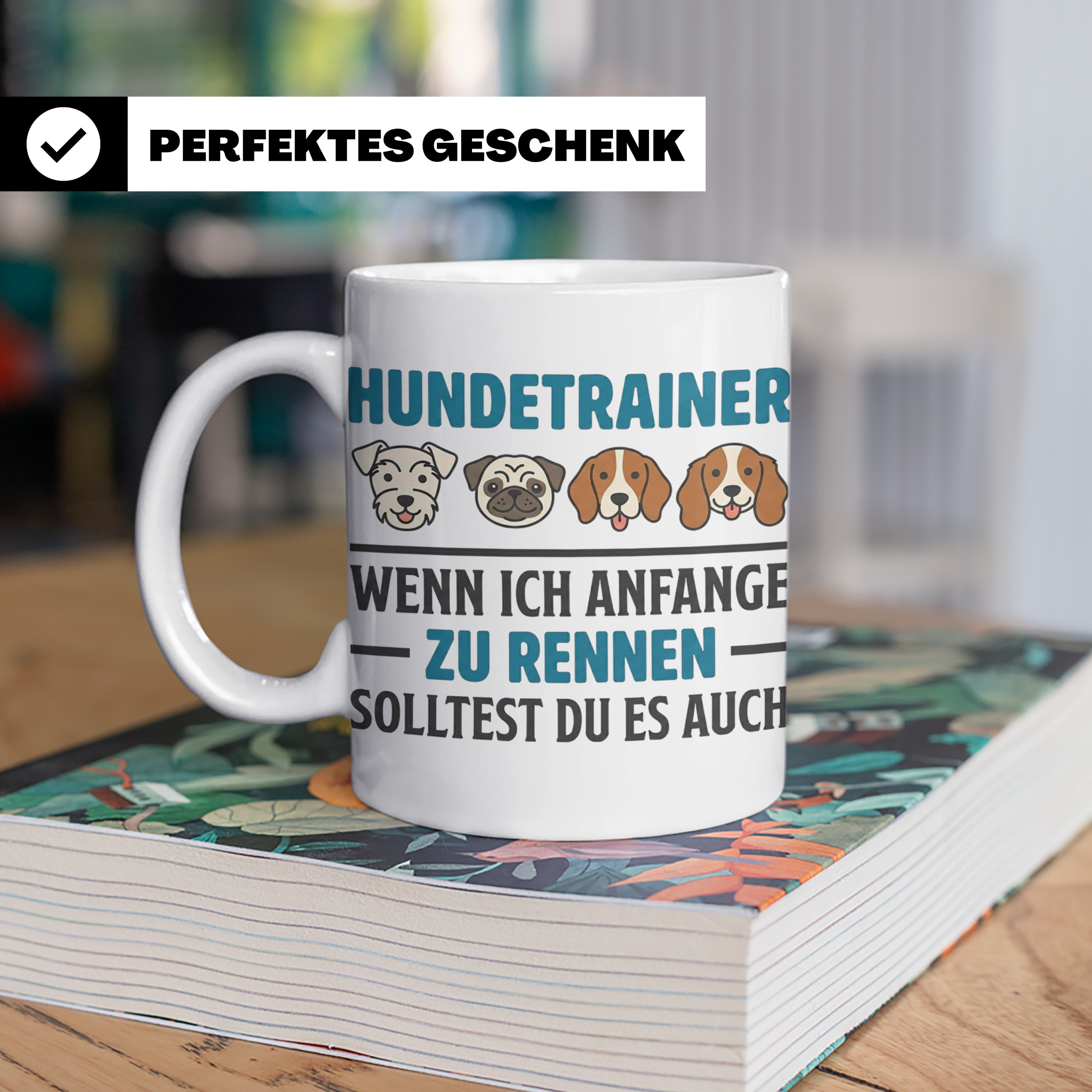 Hundetrainer Tasse mit Spruch Wenn ich anfange zu rennen...  – Weiß [farbe:weiß]
