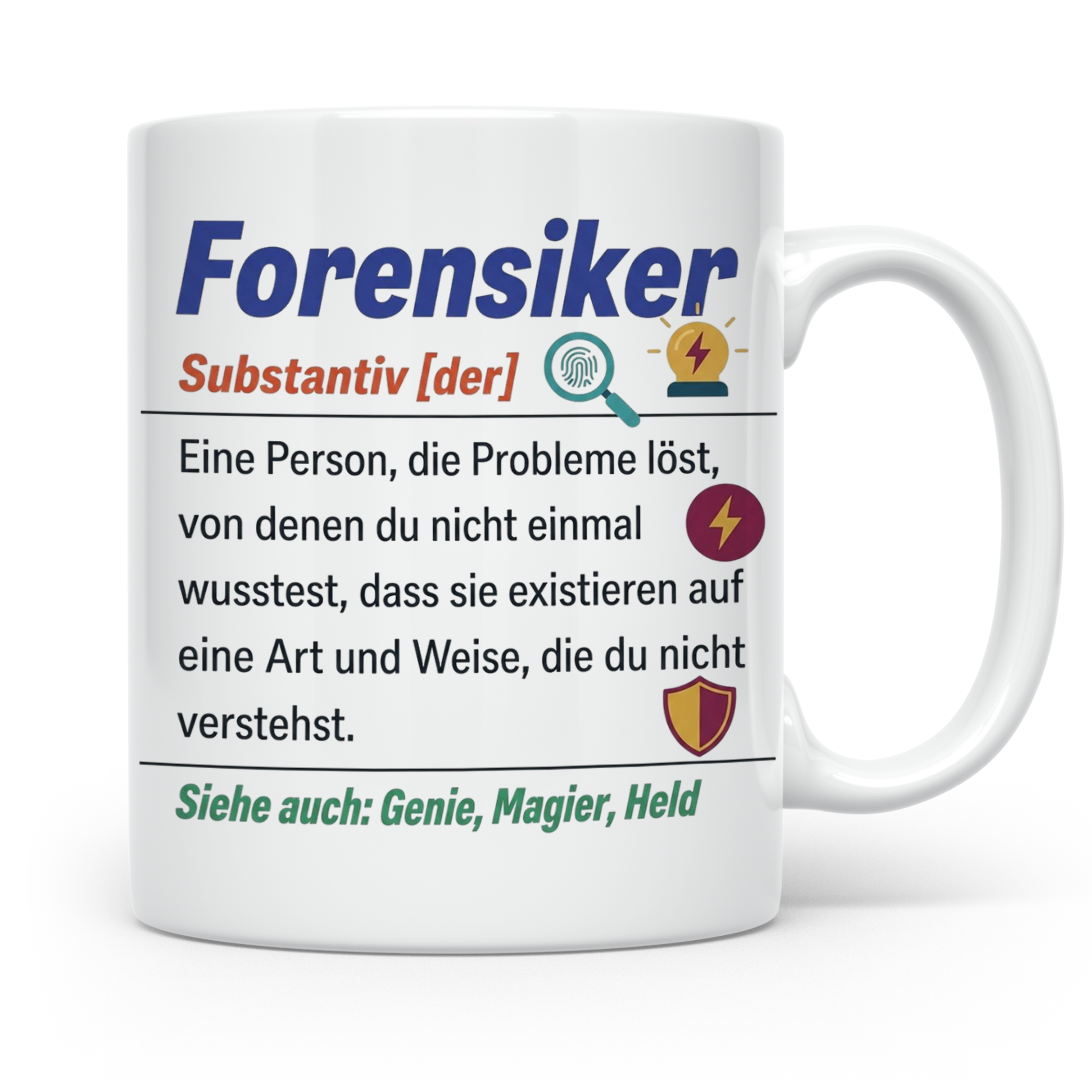 Forensiker Tasse mit lustiger Definition, Geschenk für Krimi – Weiß [farbe:weiß]