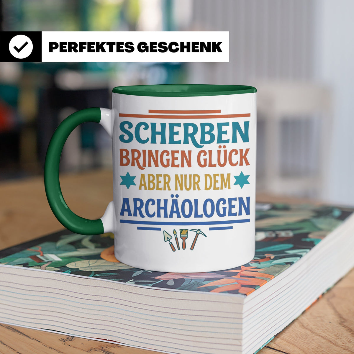 Archäologe Tasse mit Spruch Scherben bringen Glück, lustiges – Grün [farbe:grün]