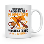 Elektriker Tasse - Weil ich es liebe! - Strom, Spannung, Ber – Weiß [farbe:weiß]