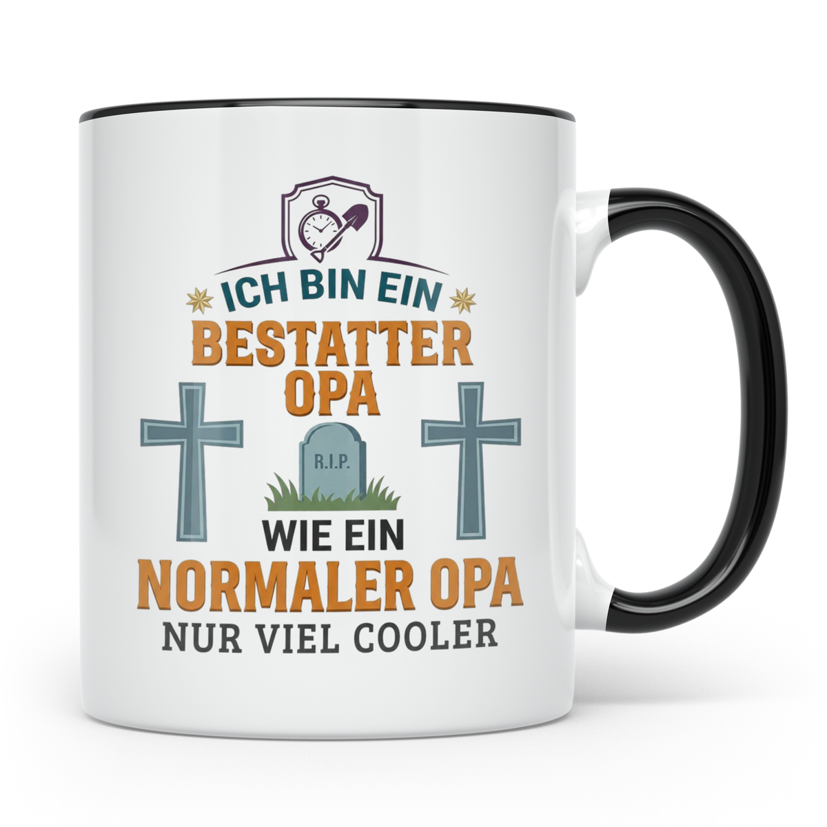 Bestatter Opa Tasse mit Spruch 'Viel Cooler' Geschenk für Gr – Schwarz [farbe:schwarz]