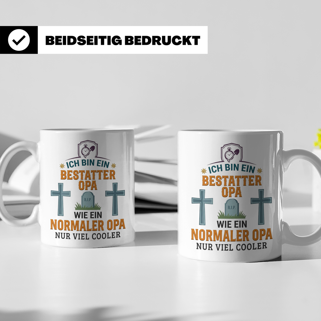 Bestatter Opa Tasse mit Spruch 'Viel Cooler' Geschenk für Gr – Weiß [farbe:weiß]