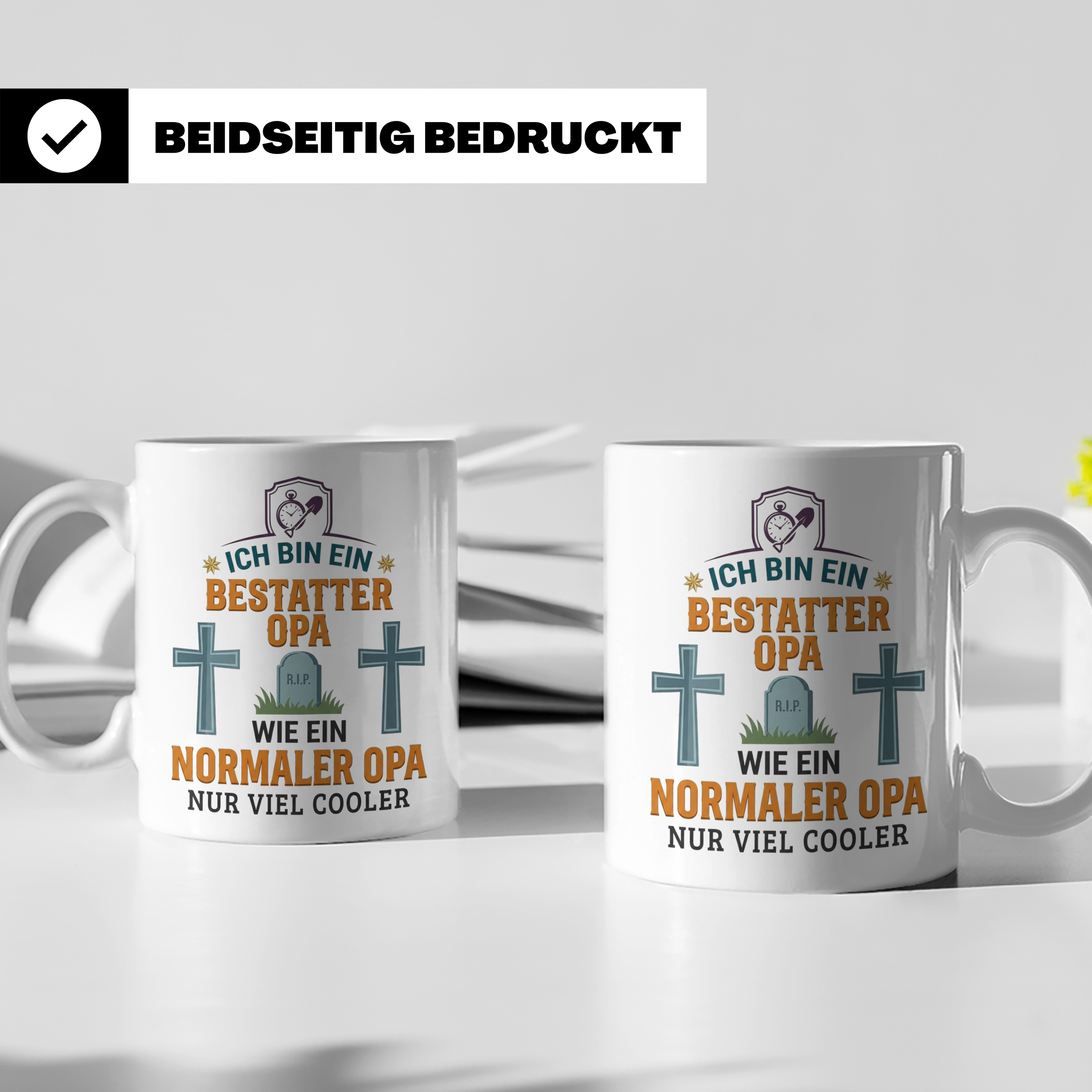 Bestatter Opa Tasse mit Spruch 'Viel Cooler' Geschenk für Gr – Weiß [farbe:weiß]