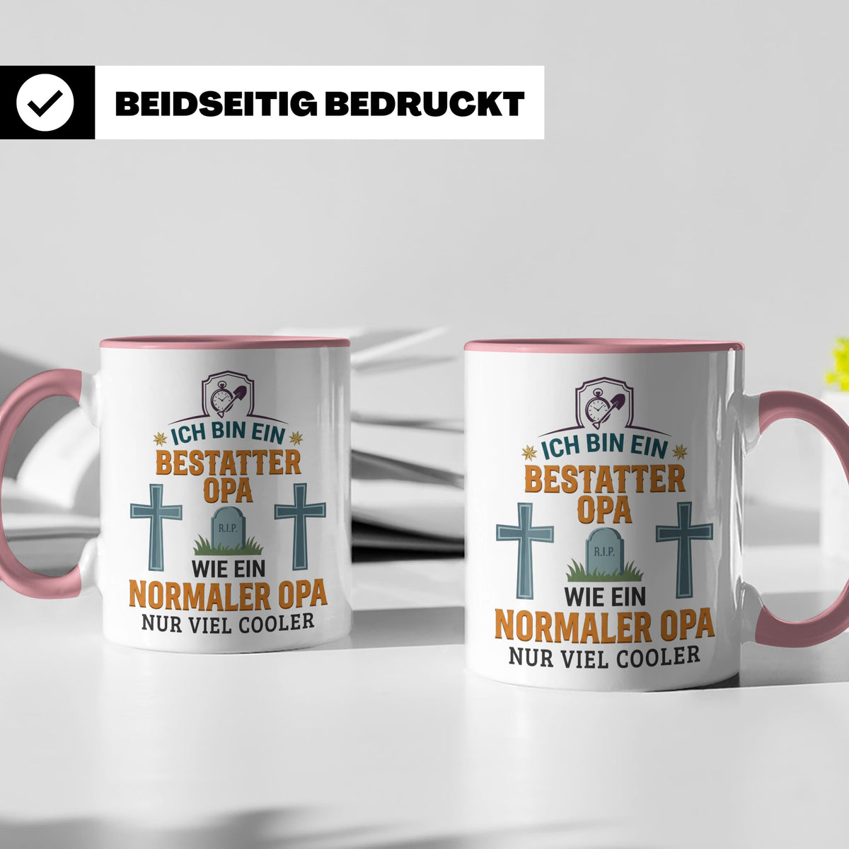 Bestatter Opa Tasse mit Spruch 'Viel Cooler' Geschenk für Gr – Rosa [farbe:rosa]