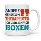 Boxen Tasse mit Spruch Andere gehen zum Therapeuten | Lustig – Weiß [farbe:weiß]