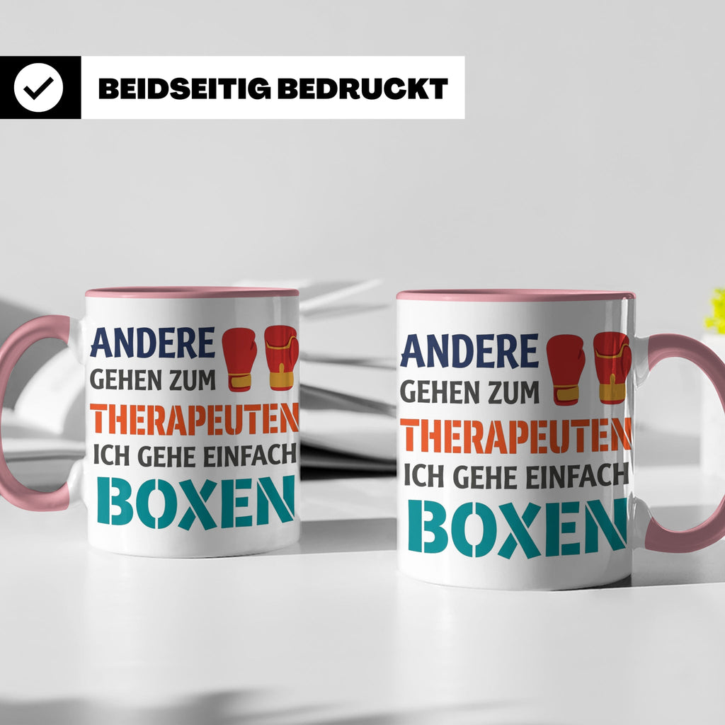 Boxen Tasse mit Spruch Andere gehen zum Therapeuten | Lustig – Rosa [farbe:rosa]