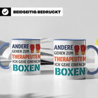Boxen Tasse mit Spruch Andere gehen zum Therapeuten | Lustig – Blau [farbe:blau]