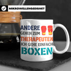 Boxen Tasse mit Spruch Andere gehen zum Therapeuten | Lustig – Weiß [farbe:weiß]
