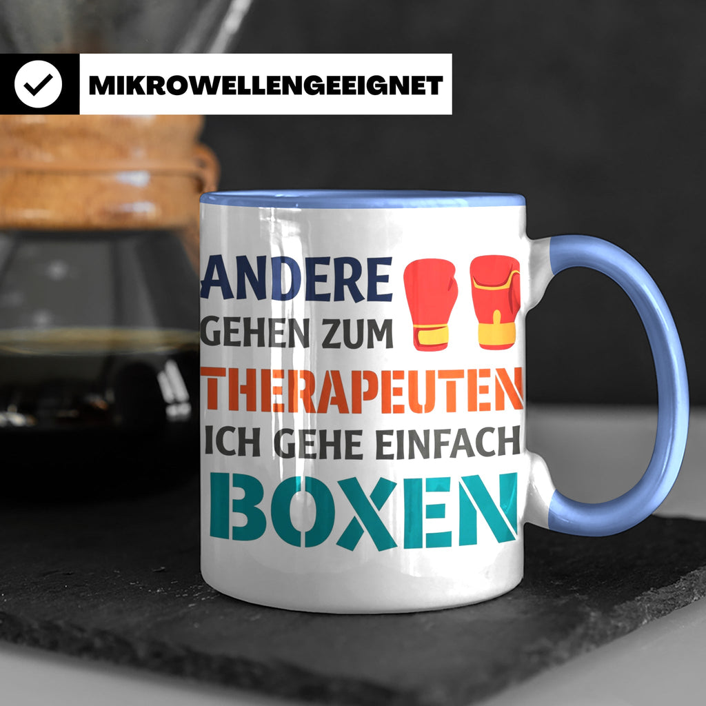 Boxen Tasse mit Spruch Andere gehen zum Therapeuten | Lustig – Blau [farbe:blau]