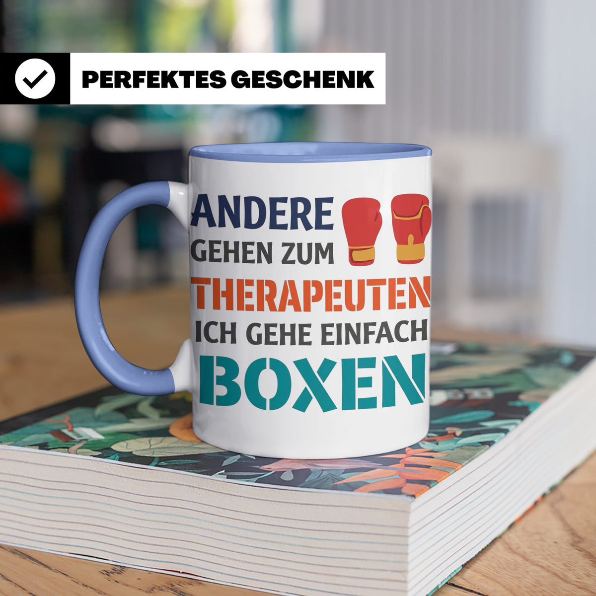 Boxen Tasse mit Spruch Andere gehen zum Therapeuten | Lustig – Blau [farbe:blau]