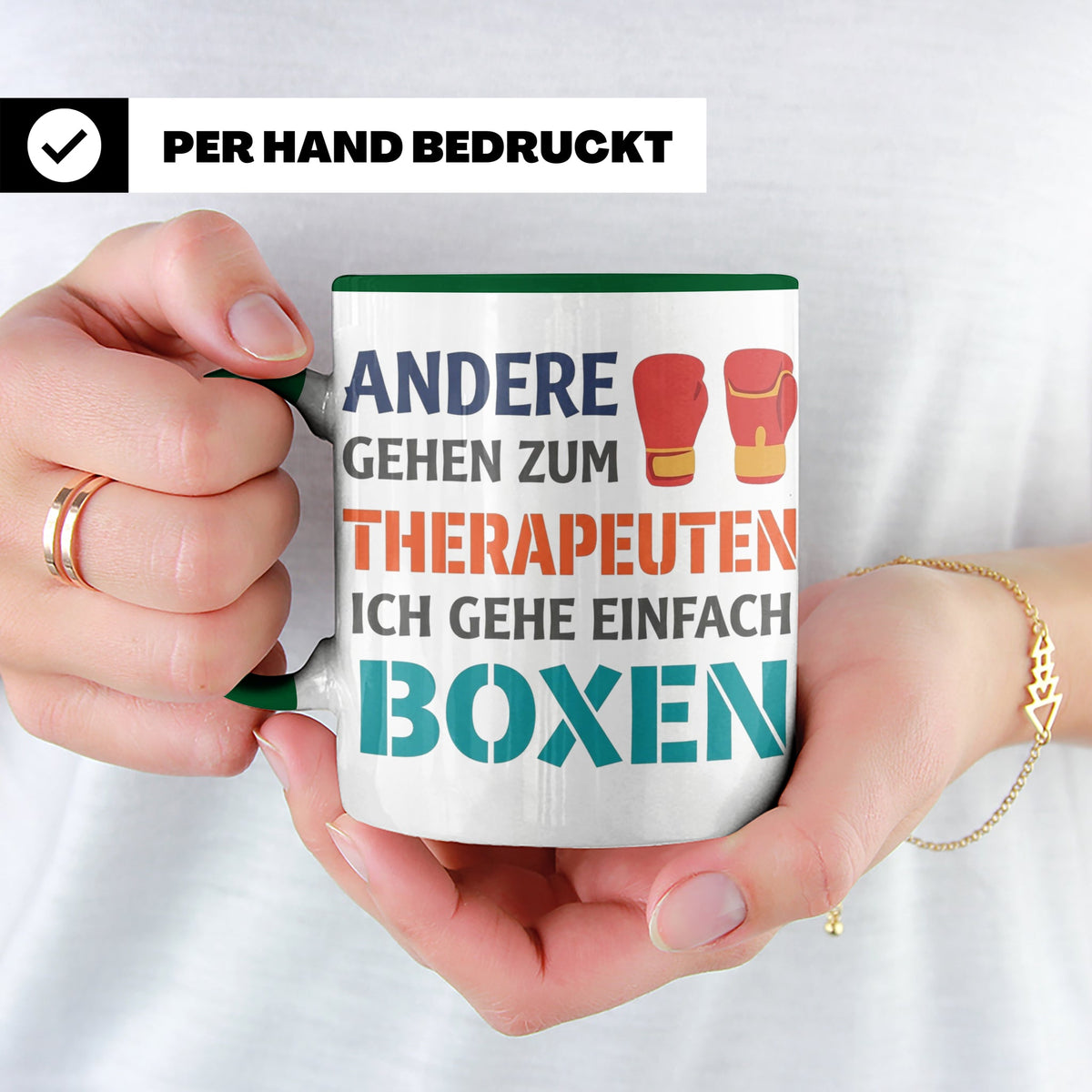 Boxen Tasse mit Spruch Andere gehen zum Therapeuten | Lustig – Grün [farbe:grün]