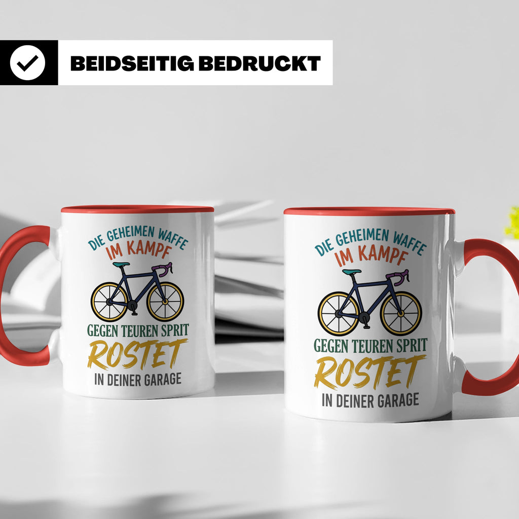 Fahrrad Tasse mit Spruch Geheime Waffe gegen teuren Sprit |  – Rot [farbe:rot]