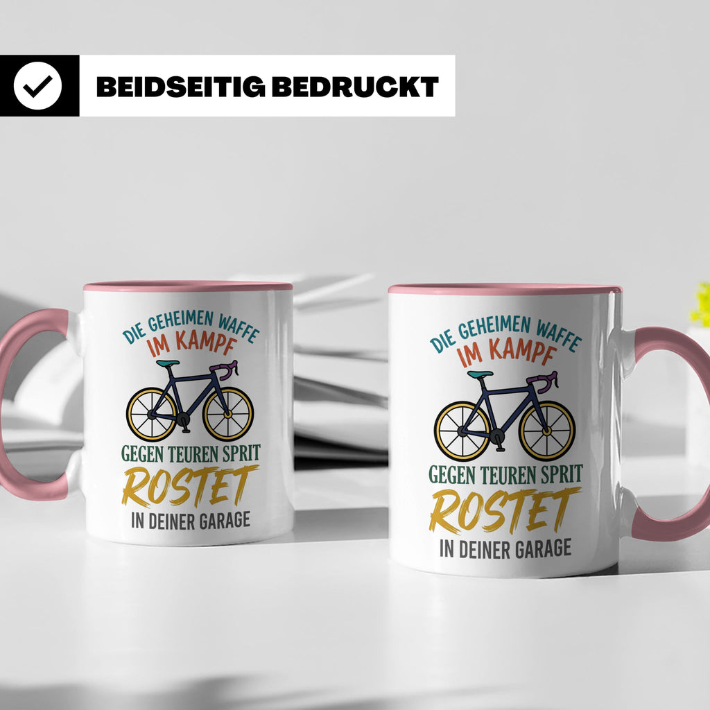 Fahrrad Tasse mit Spruch Geheime Waffe gegen teuren Sprit |  – Rosa [farbe:rosa]