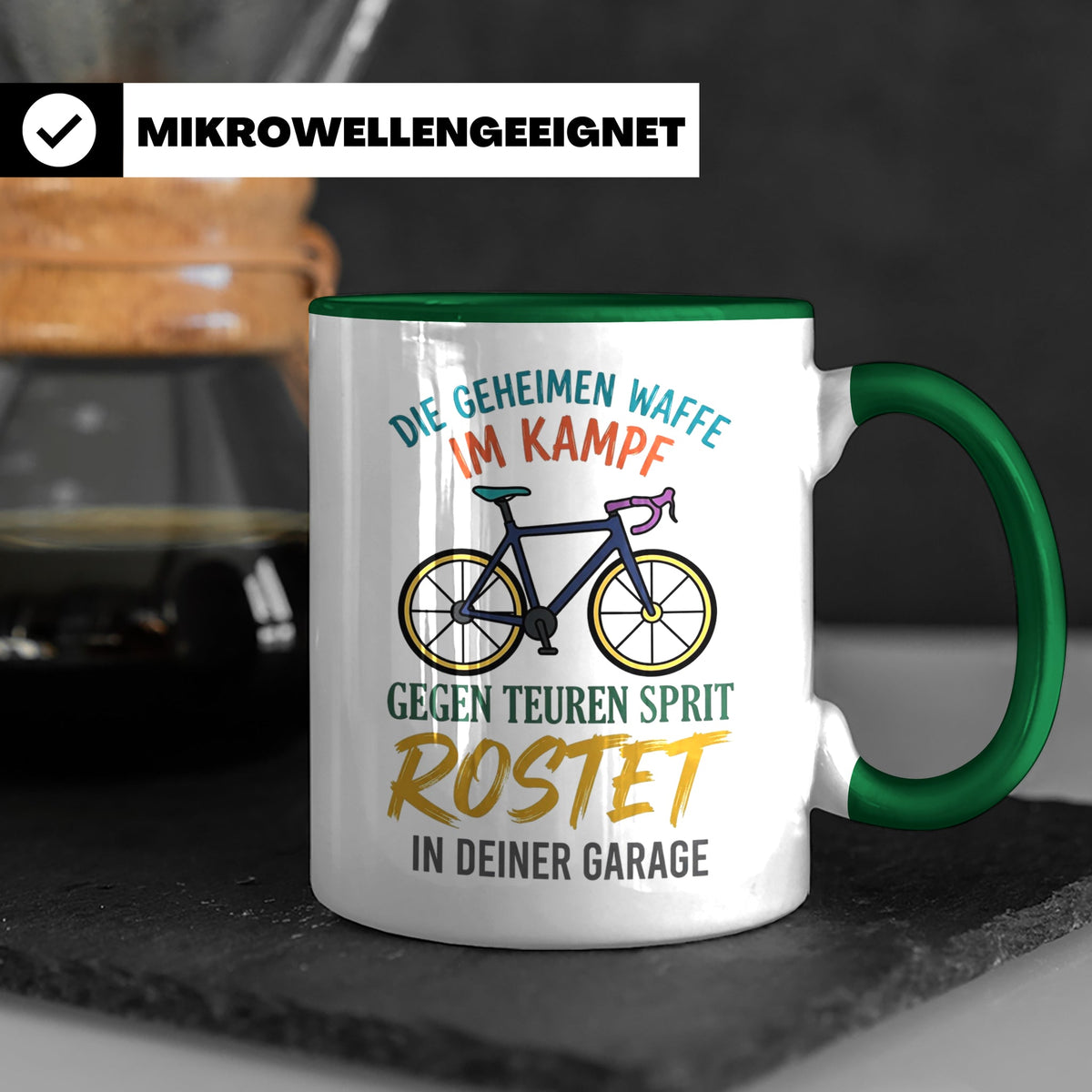 Fahrrad Tasse mit Spruch Geheime Waffe gegen teuren Sprit |  – Grün [farbe:grün]