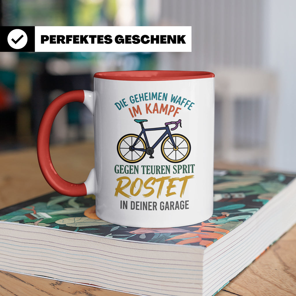 Fahrrad Tasse mit Spruch Geheime Waffe gegen teuren Sprit |  – Rot [farbe:rot]