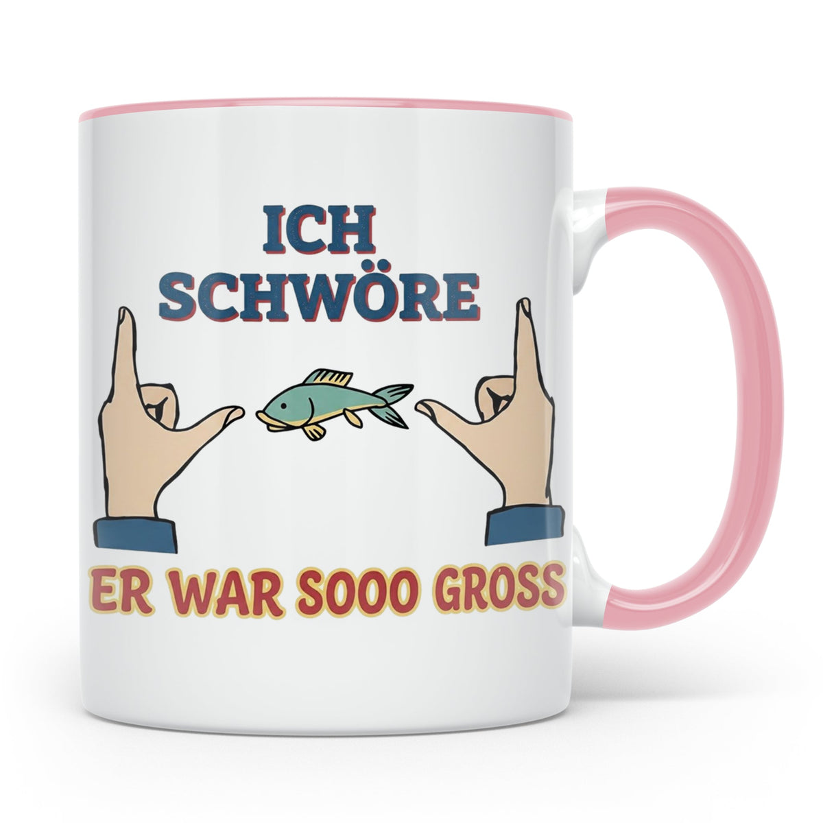 Angler Tasse mit Spruch Ich schwöre er war so groß | Lustige – Rosa [farbe:rosa]
