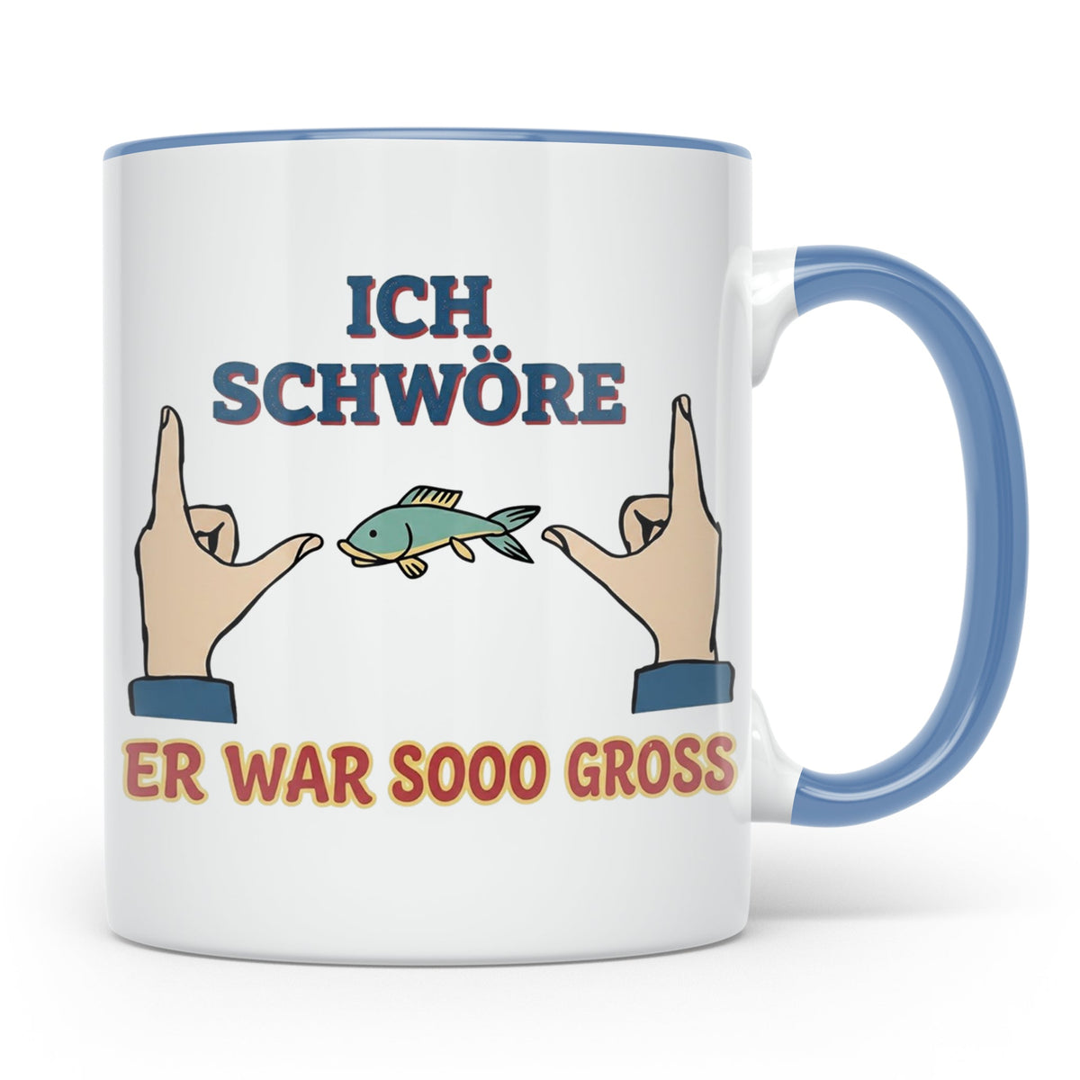 Angler Tasse mit Spruch Ich schwöre er war so groß | Lustige – Blau [farbe:blau]
