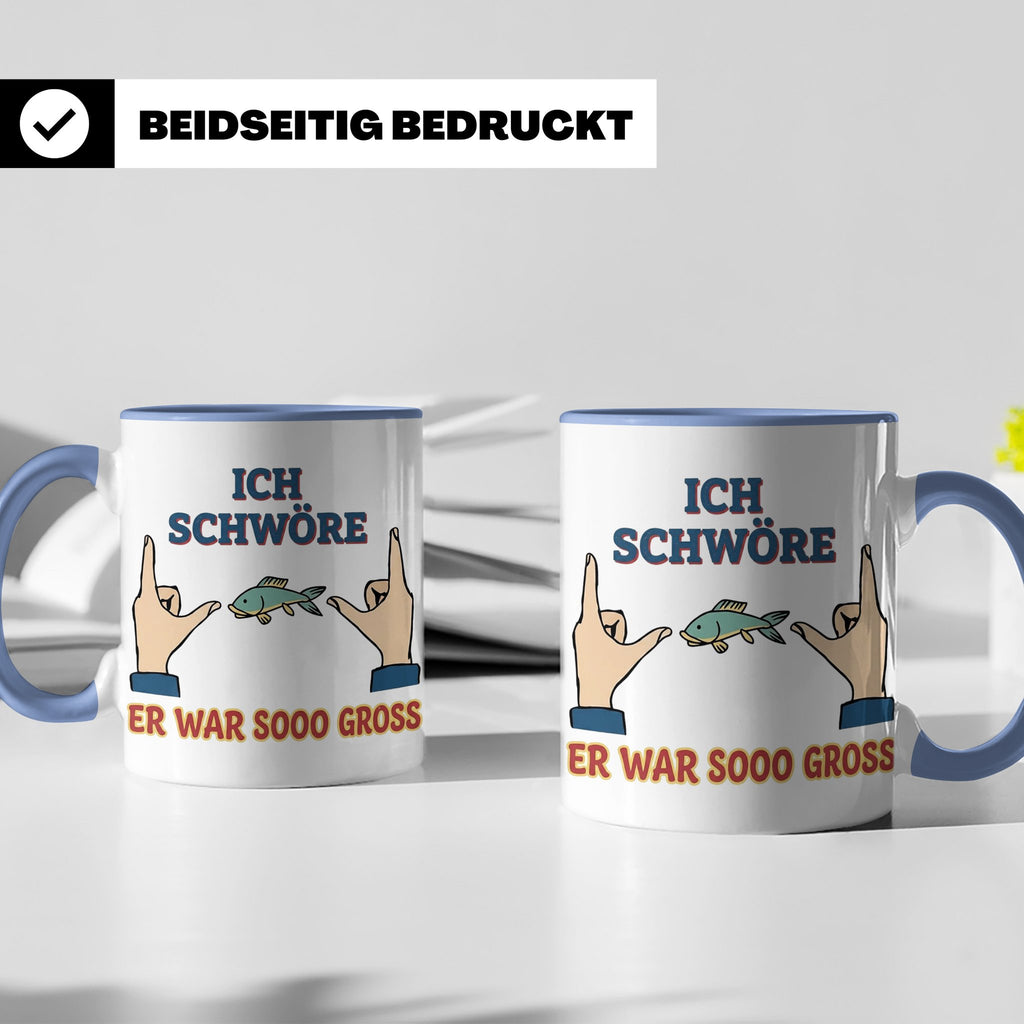 Angler Tasse mit Spruch Ich schwöre er war so groß | Lustige – Blau [farbe:blau]