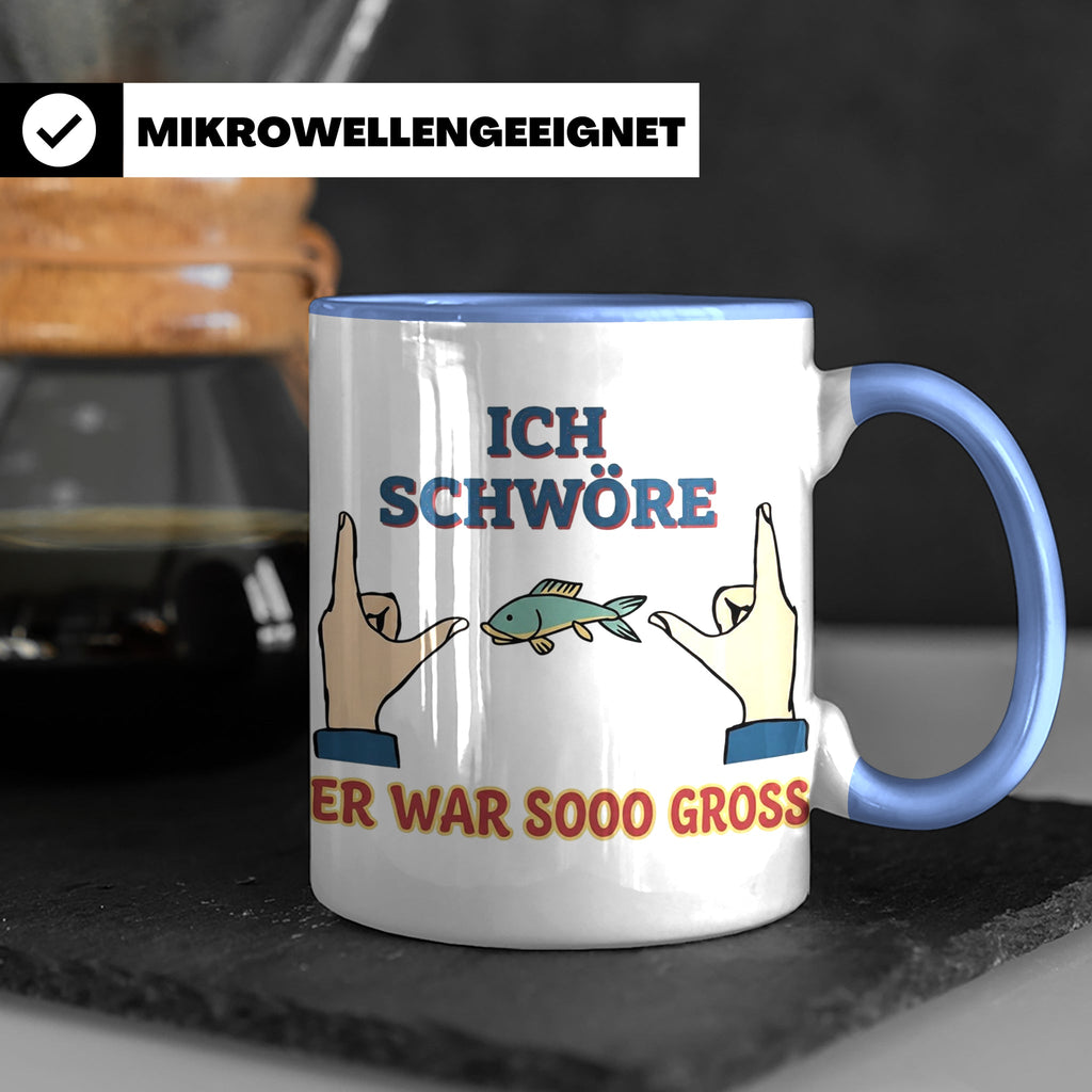 Angler Tasse mit Spruch Ich schwöre er war so groß | Lustige – Blau [farbe:blau]