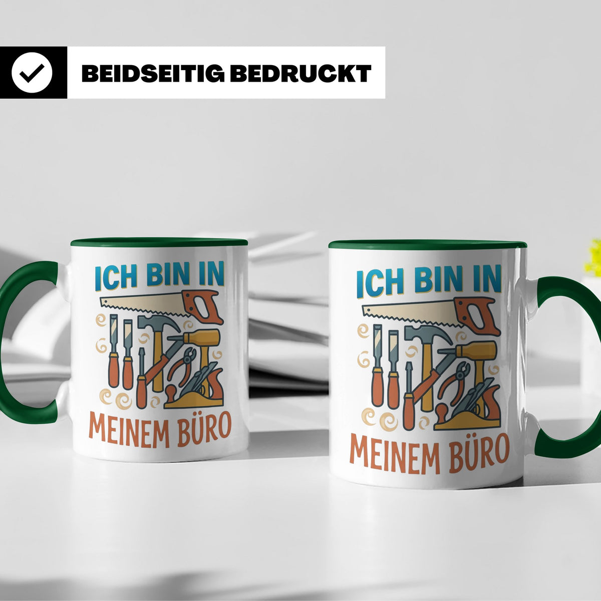 Handwerker Tasse Ich bin in meinem Büro lustig, Geschenk für – Grün [farbe:grün]