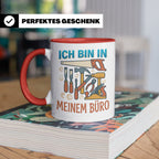 Handwerker Tasse Ich bin in meinem Büro lustig, Geschenk für – Rot [farbe:rot]